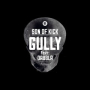 Gully (feat. Dabbla)