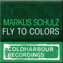 Fly To Colors (Original Mix)