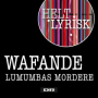 Lumumbas Mordere (Fra 'Helt Lyrisk')