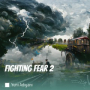 Fighting Fear 2