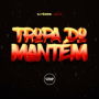 Tropa Do Mantém