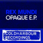 Opaque (Original Mix)