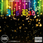 It’s Bad (feat. G Wildin)