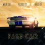 Fast Car