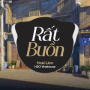 Rất Buồn (Remix)