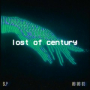 Lost Of Century (Slowed)