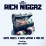 Rich Niggaz