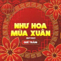 Như Hoa Mùa Xuân (Beat Disco)