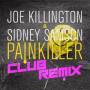 Painkiller (Sidney Samson Club Remix Extended)