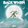 Back When