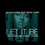 Let It Be [feat. Diane Carter] (Nimble Digits Nineties Touch Mix)