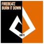 Burn It Down (Extended Mix)