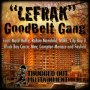 LeFrak (feat. N.O.R.E., Math Hoffa, Rahim Manchild, City Boy D, Black Boy Cocca, Mav, Compton Menace & Fayhead)