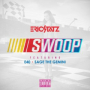 Swoop (feat. E-40 & Sage the Gemini) (Remix)