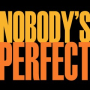 Nobody's Perfect