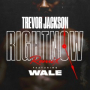 Right Now (feat. Wale) (Remix)