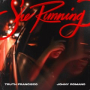 She Running (Radio Edit)