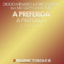 A Preferida (Radio Edit)