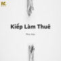 Kiếp Làm Thuê