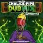 Pass the Chalice Pipe (Dub Mix)