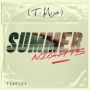 SUMMER NIGHTS (T-Mix Extended)
