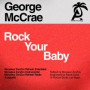 Rock Your Baby (Acappella)