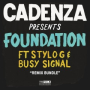 Foundation (Mella Dee Remix)