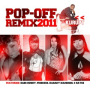 Pop Off 2011 (Edit)