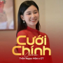 Cưới Chính (Cover)