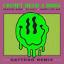 I Don't Need A Drug (GATTÜSO Remix)