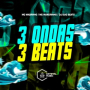 3 Ondas, 3 Beats