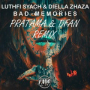Bad Memories (DFAN & PRATAMA Remix)