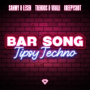 A Bar Song (Tipsy) (Techno Mix)