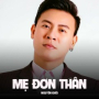 Mẹ Đơn Thân (Cover)