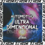 AUTOMOTIVO ULTRA DIMENCIONAL