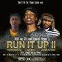 Run It Up 2