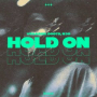Hold On