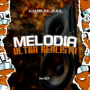 Melodia Ultra Realista