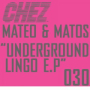 Underground Lingo E.P (Sofrito)