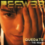 Quedate (The Remix)