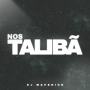 NOS TALIBÃ