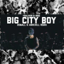Bigcityboi (DJ DSmall Remix)