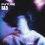 Future R&B