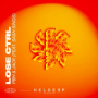 Lose CTRL (Extended Mix)