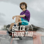 Bài Ca Trung Thu