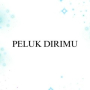 Peluk Dirimu