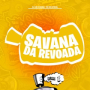 Savana Da Revoada