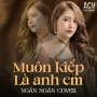 Muôn Kiếp Là Anh Em (DJ Trang Moon Remix)