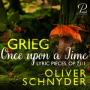 7 Lyric Pieces, Op. 71: No. 1, Once upon a Time