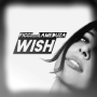 Wish (feat. LaMeduza)